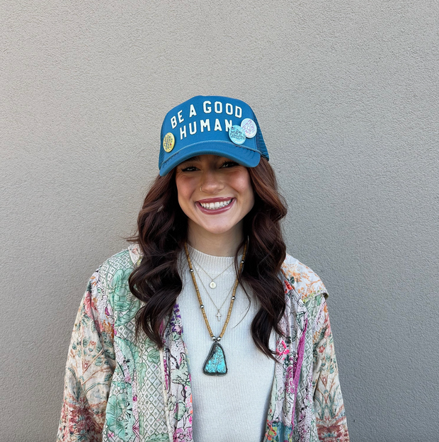 BE A GOOD HUMAN hat